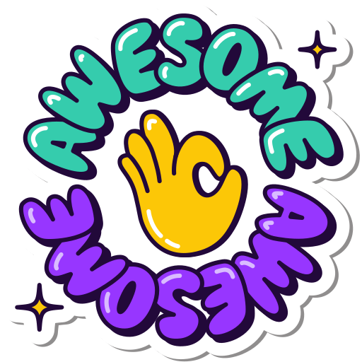 Awesome, great, super, perfect, ok, project, status sticker - Free download