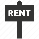 for rent, house, real estate, rent, signboard