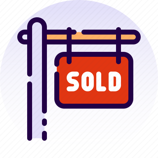 Home, house, property, real estate, sell, sign, sold icon - Download on Iconfinder