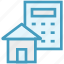 architecture, building, calculator, estate, home, property analyzing, real 