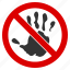 do not touch, forbidden, imprint, no hand, palm, prohibition, stop 