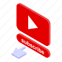 video, subscribe, isometric