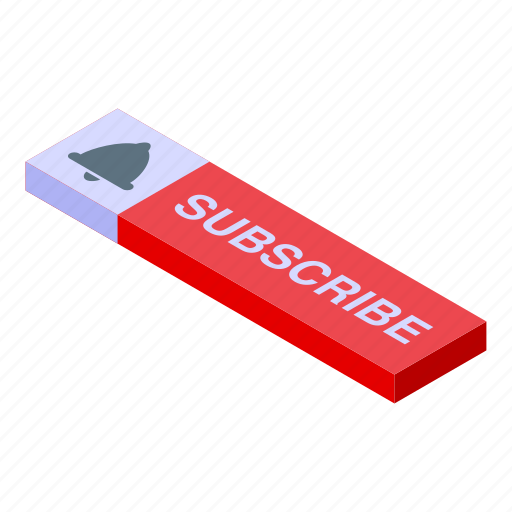 Subscribe, option, isometric icon - Download on Iconfinder