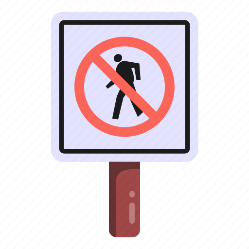 Road sign, road post, no pedestrian, no walking, pedestrian prohibition icon - Download on Iconfinder
