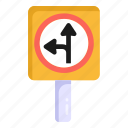 traffic sign, road sign, traffic board, road post, road turn left go straight 
