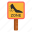 traffic sign, woman driving caution, road post, heel warning, woman driving sign 
