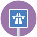 highway, motorway, traffic sign