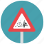 caution, danger, loose clippings, traffic sign, warning, warning sign 