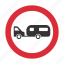 caravan, tow, tow away, towed caravan, traffic sign, warning sign 