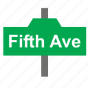 tourism, travel, avenue, fifth, new york, sign, street 