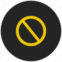 no, no entry, prohibited, restricted, restricted entry, stop, stop sign