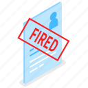 dismissal, fired, cv, unemployment