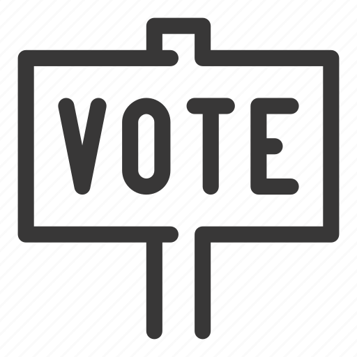 Vote, voting, election, sign, signboard, protest icon - Download on Iconfinder