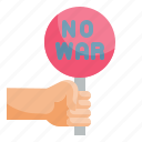no, war, protest, pacifism, peace