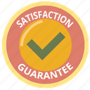 check, guarantee, online, satisfaction, store, warranty 