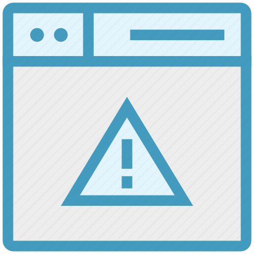 Browser, danger, page, warning sign, web, webpage, website icon - Download on Iconfinder