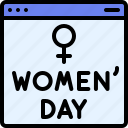 women, celebrate, international women&#x27;s day, march, female, gender, browser