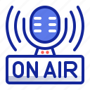 on air, podcast, broadcast, live, microphone